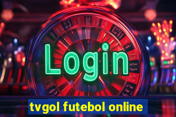 tvgol futebol online